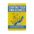 Dummies Guide:  To Starting Your Own Business (DG5456)